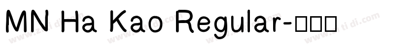 MN Ha Kao Regular字体转换